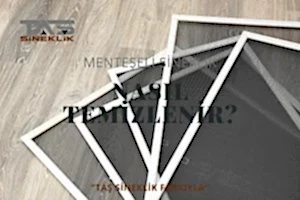 MENTEŞELİ SİNEKLİK NASIL TEMİZLENİR